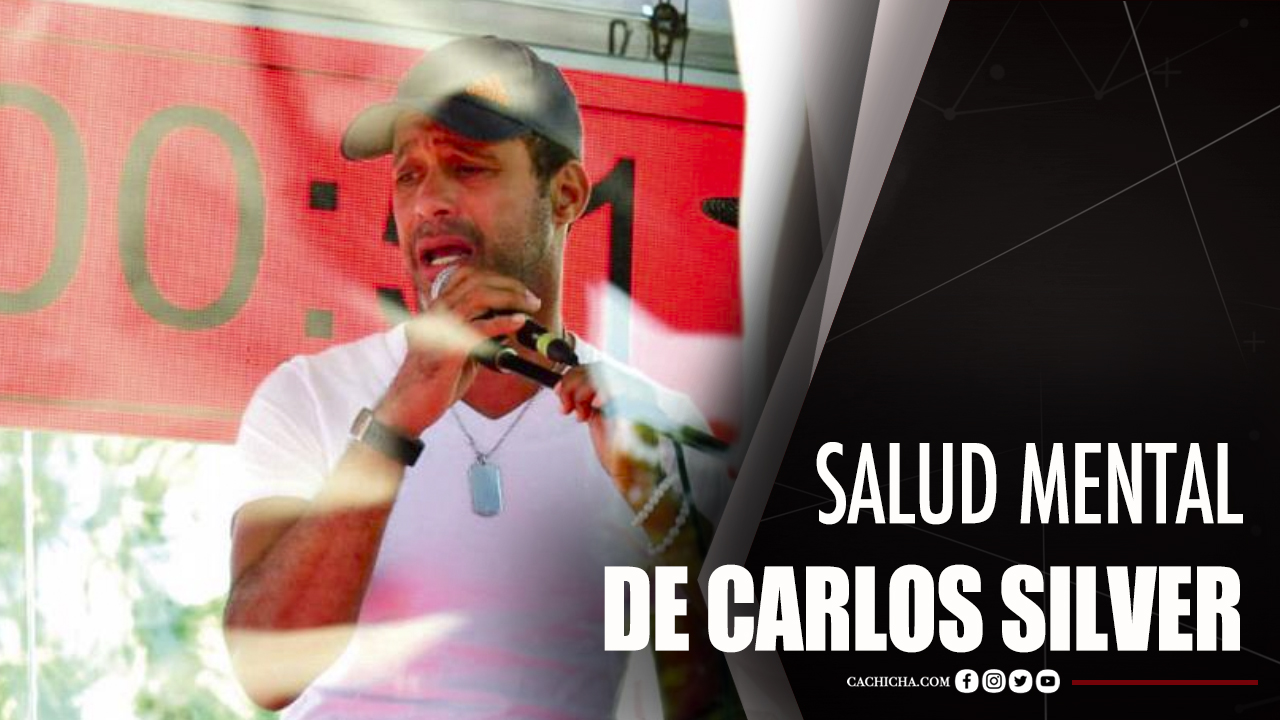 Sandy Saviñon: Preocupante La Salud Mental De Carlos Silver