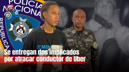 Dos De Los Implicados Se Entregan A PN Tras Atracar A Conductor De Uber En Santiago