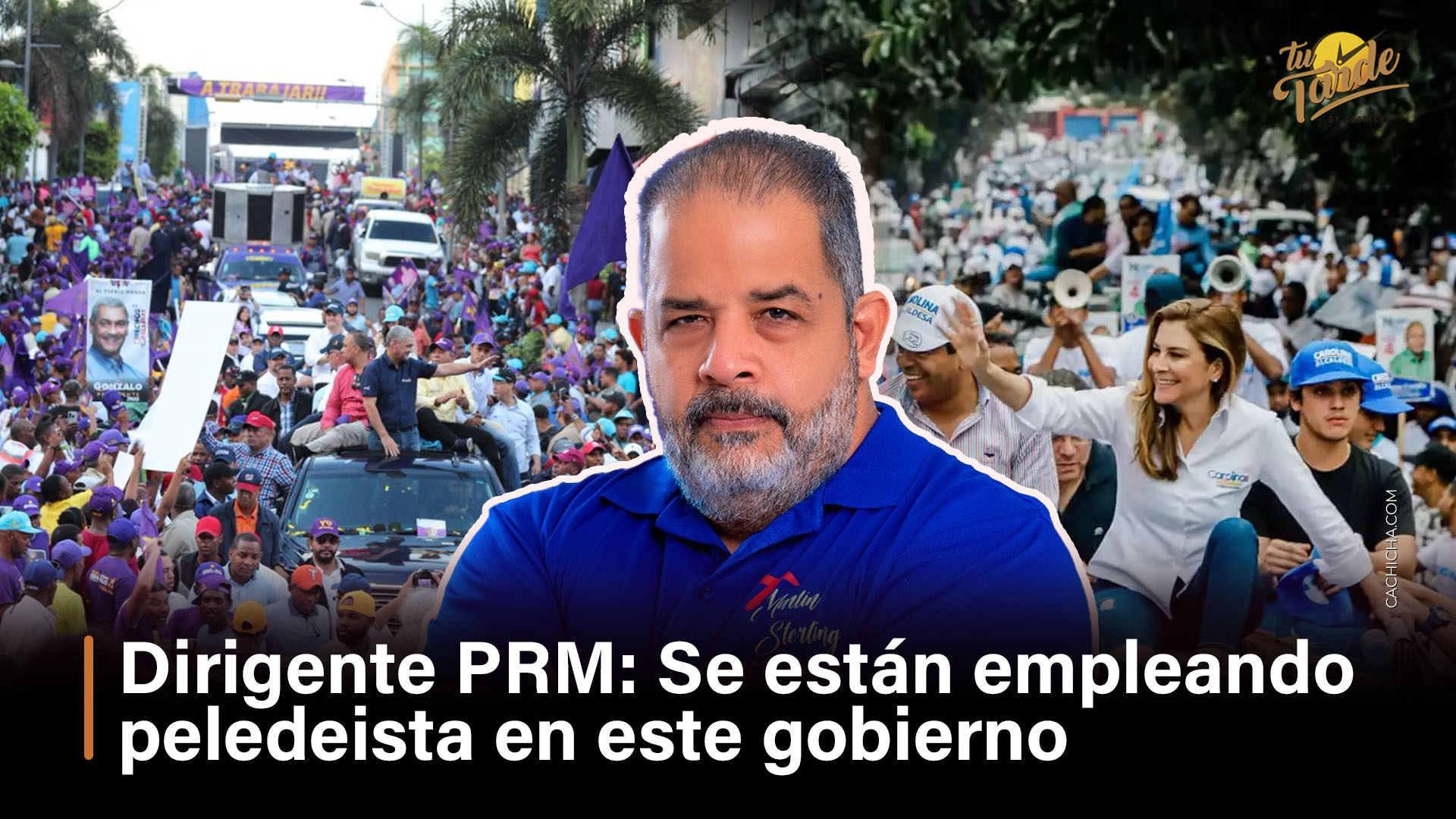 Dirigente PRM: Están Empleando Peledeístas En Este Gobierno