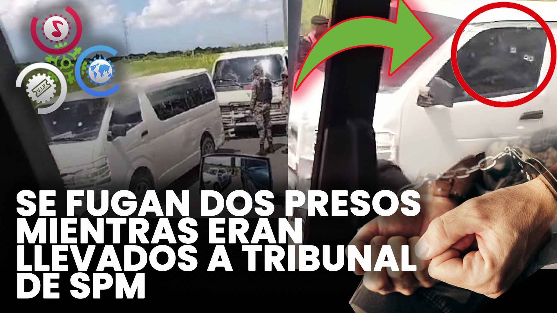 Se Fugan DOS PRESOS Mientras Eran Llevados A Tribunal De SPM