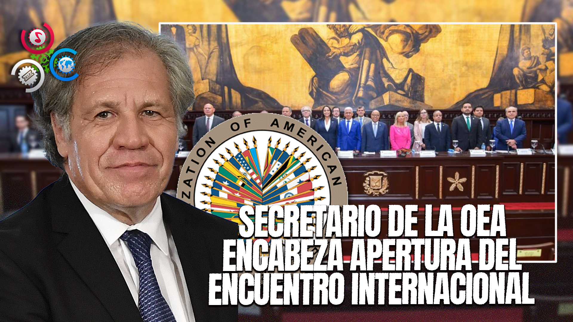 Congreso Nacional Inaugura “Parlamentos Y Prosperidad” Con La Presencia Del Secretario De La OEA