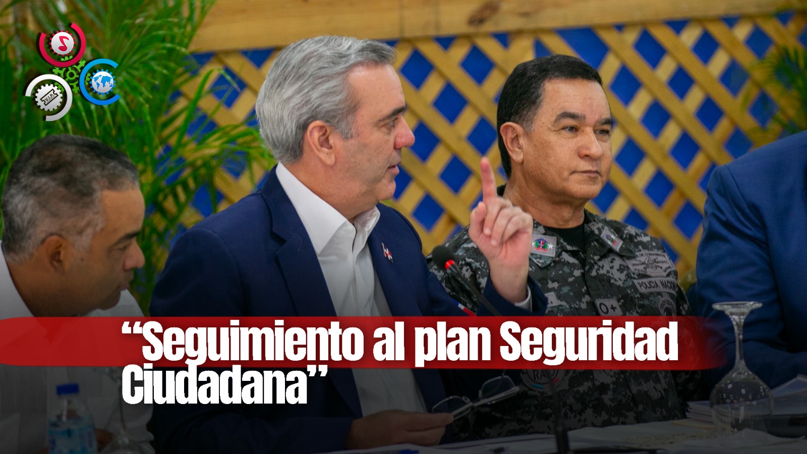 Presidente Abinader Encabeza Reunión De Seguimiento Al Plan De Seguridad Ciudadana
