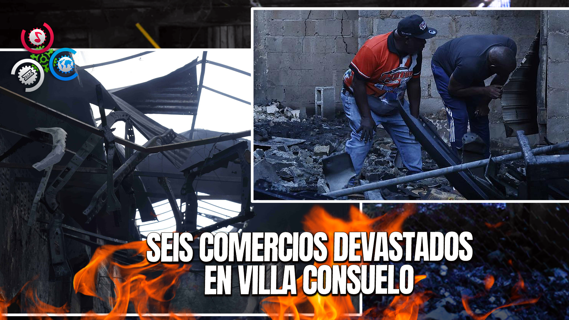 Incendio Devasta Más De Seis Negocios En Villa Consuelo, Propietarios Piden Ayuda Urgente
