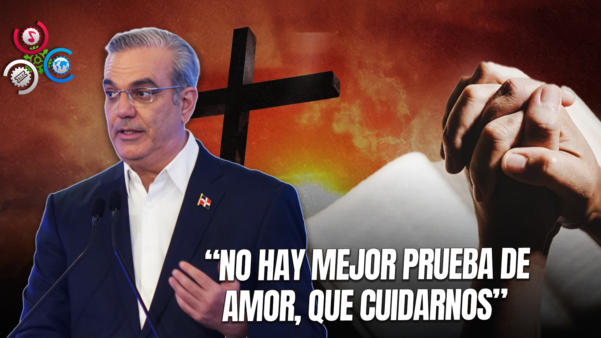 Abinader Llama A La Reflexión Y Al Cuidado Colectivo En Semana Santa