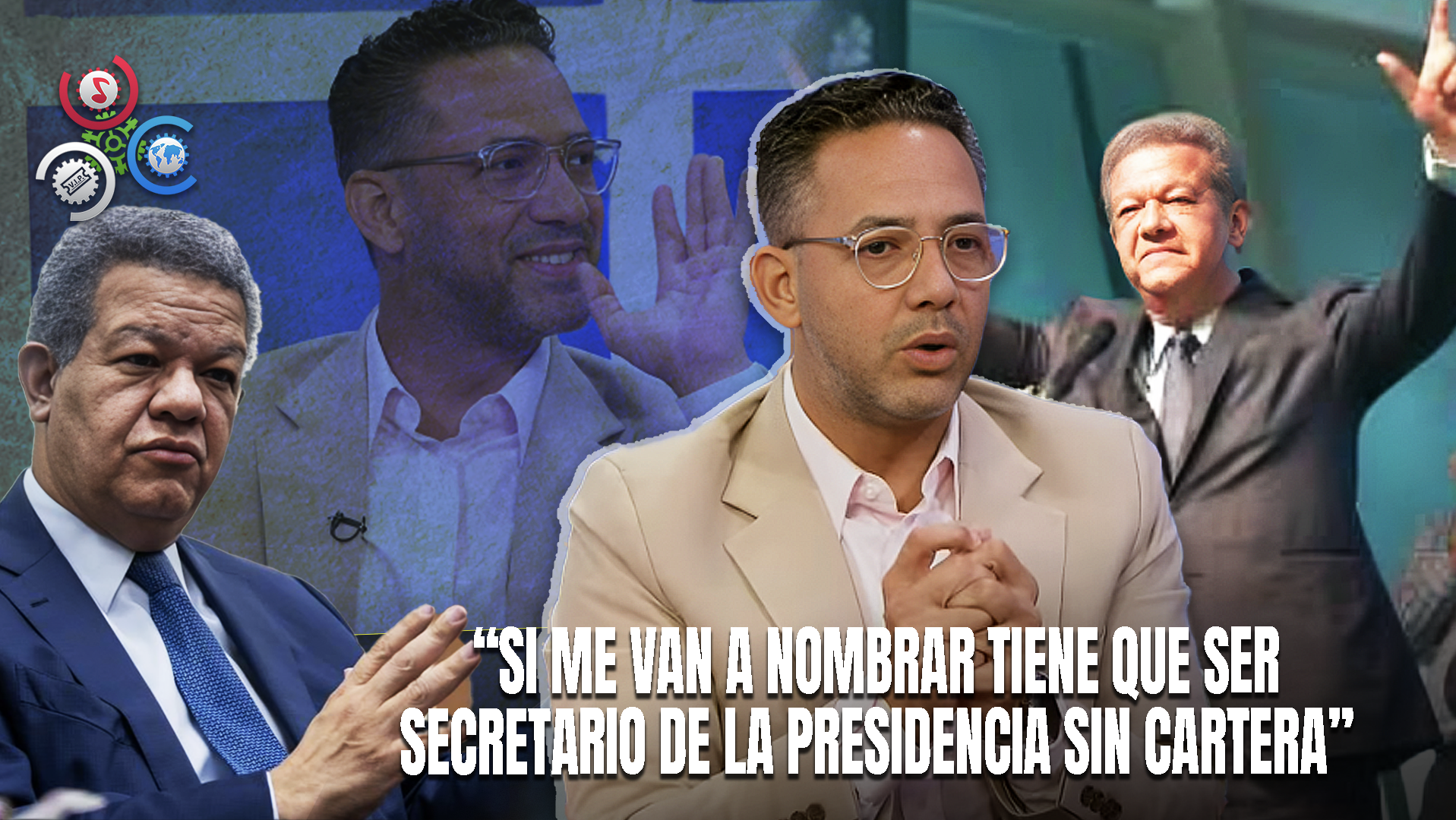 Sergio Carlo Asegura: “En 2028, Leonel Fernández Volverá Al Poder”