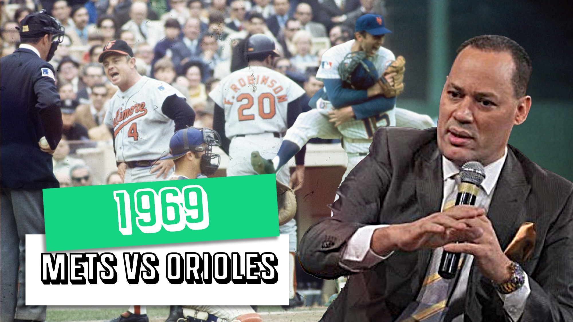LA SORPRENDENTE SERIE MUNDIAL 1969, METS VS ORIOLES | IMPACTO DEPORTIVO