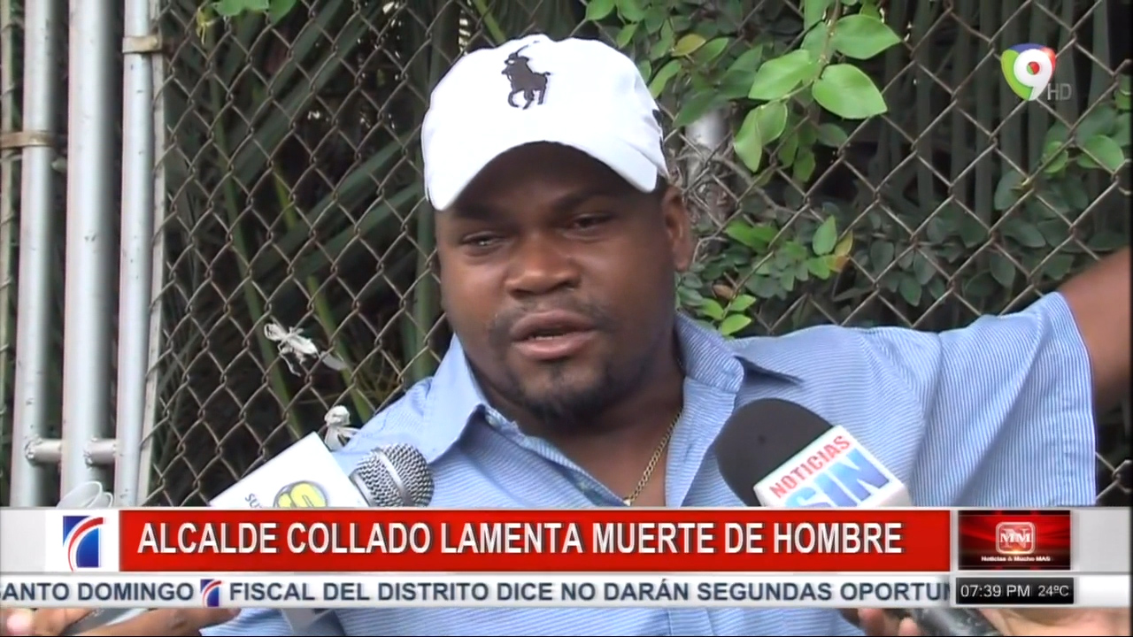 Lo Que Dicen Los Familiares Del Hombre Murió Por Disparo De Policía Municipal;  También Habla El Alcalde David Collado