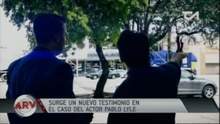 Surge Un Nuevo Testimonio En El Caso Del Actor Pablo Lyle ¡CUENTA TODO LO QUE VIO!