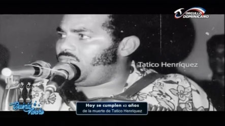 Tributo A Tatico Henríquez En Buena Noche TV