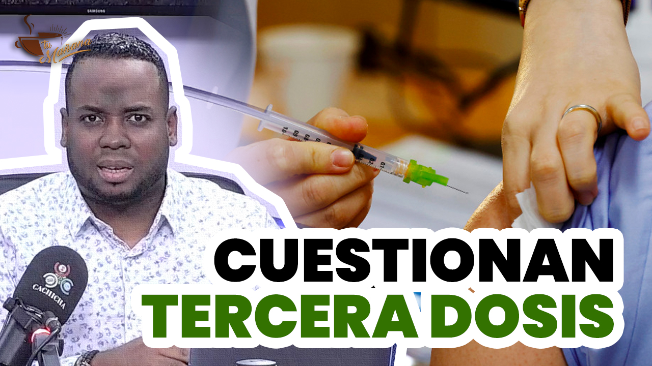 Elvin Castillo Cuestiona Terca Dosis: “República Dominicana No Es Laboratorio” | Tu Mañana