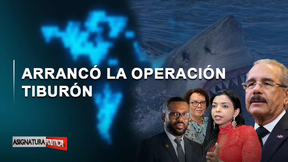 🔴 EN VIVO: Arrancó La Operación Tiburón | Asignatura Política