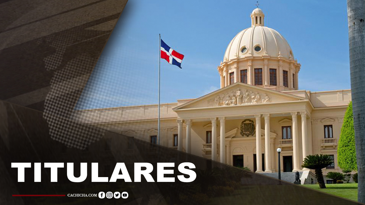 Titulares De Los Principales Periódicos | 22 De Octubre