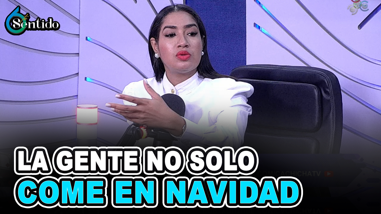 La Gente No Solo Come En Navidad | 6to Sentido