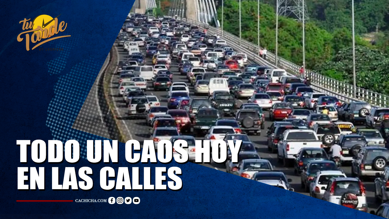 Todo Un Caos Hoy En Las Calles | Tu Tarde