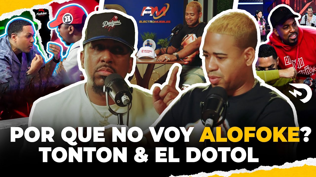 ¿POR QUE EL DOTOL NO ESTA YENDO UNA RADIO ALOFOKE? TONTON & EL DOTOL