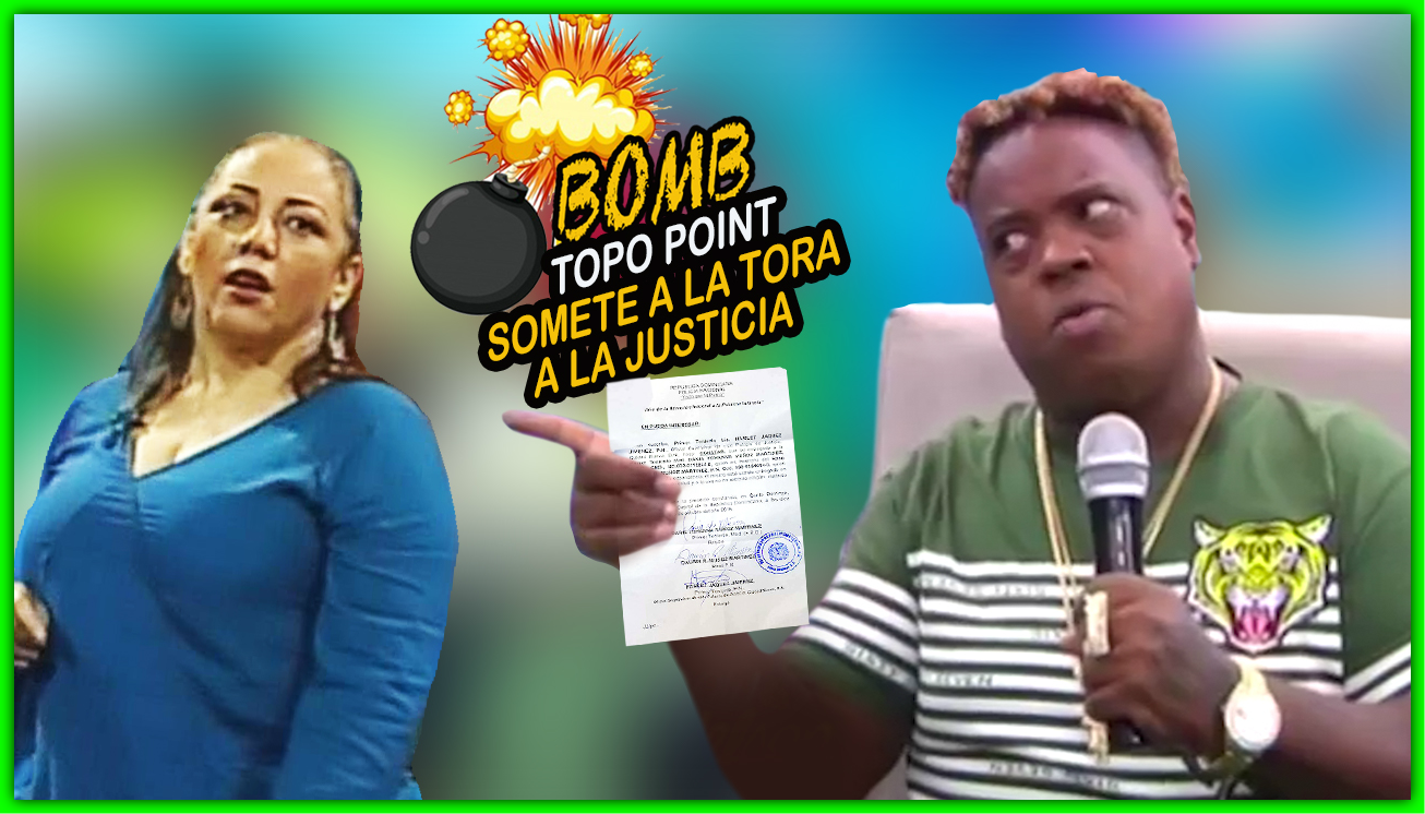 ¡¡¡Bum!!! Topo Point Dice Que Sometió A La Tora A La Justicia Y Revela La Verdad De Todo Este Lío