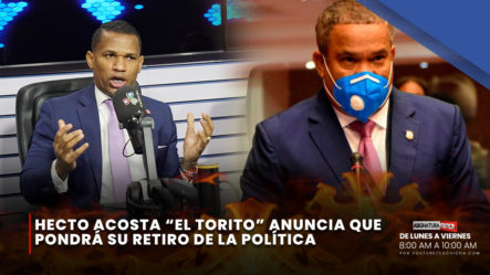 Hecto Acosta “El Torito” Anuncia Que Pondrá Su Retiro De La Política | Asignatura Política