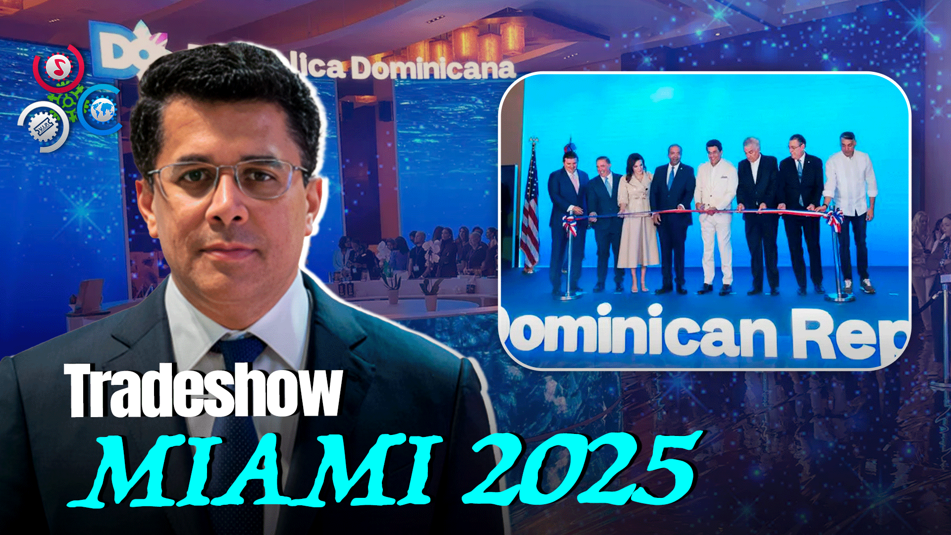 Ministro Collado Inaugura Tradeshow En Miami Con Objetivo De Conquistar 500 Mil Turistas Para RD