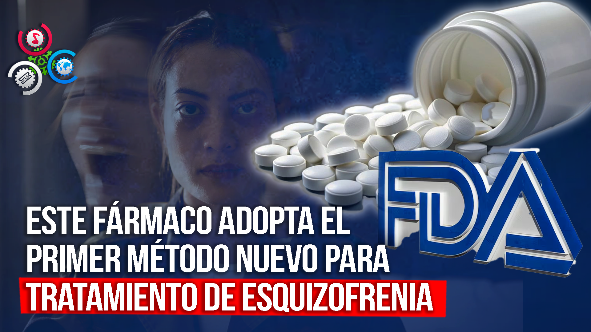 FDA Aprobó Nuevo Fármaco Contra La Esquizofrenia Que No Aumenta De Peso, Según Expertos
