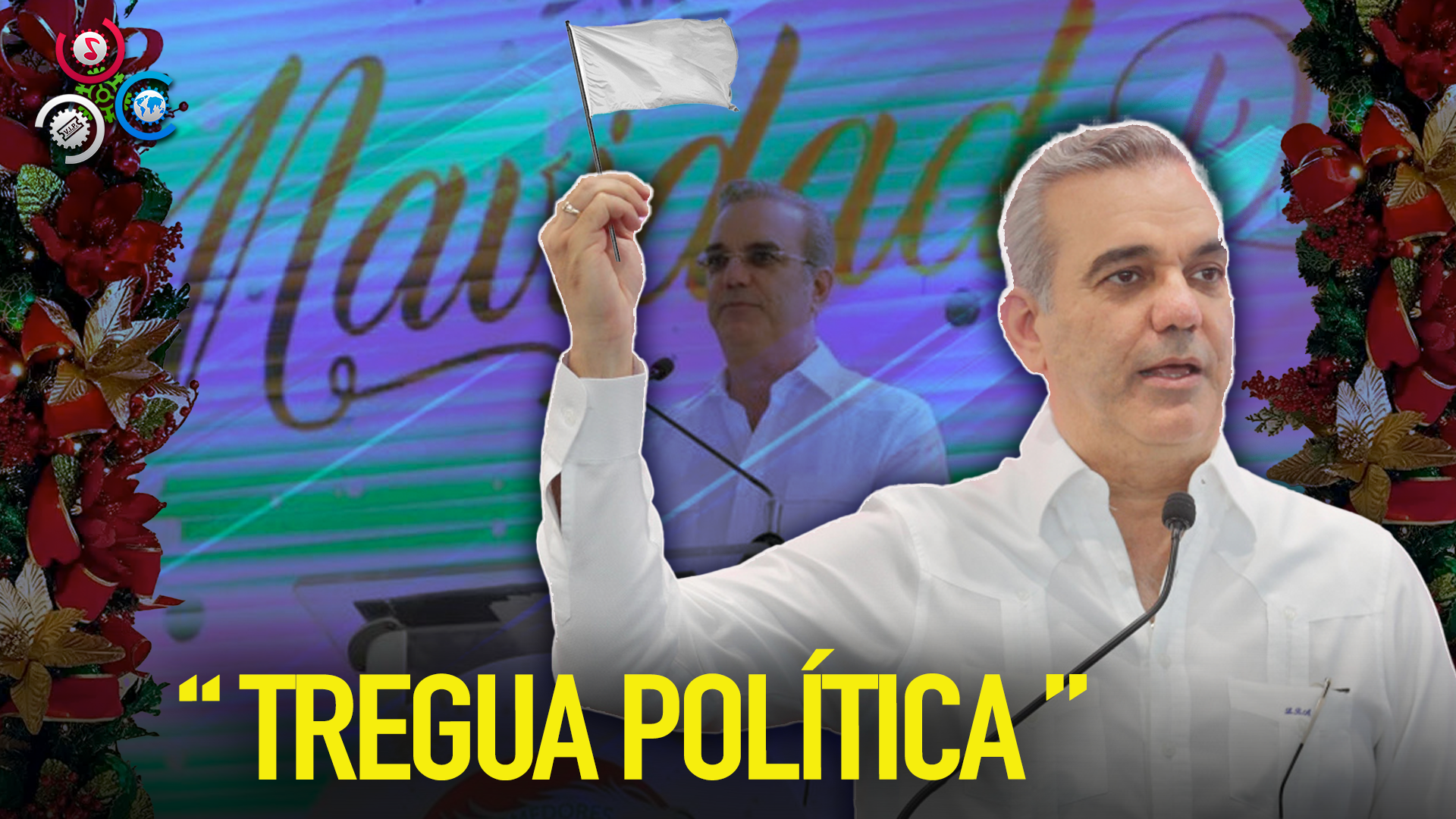 Presidente Abinader Asegura TREGUA POLÍTICA Por Navidad