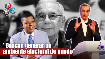 Presidente Abinader: “Oposición Puede Crear Un Ambiente De Miedo Para Que El Ciudadano No Vaya A Votar”