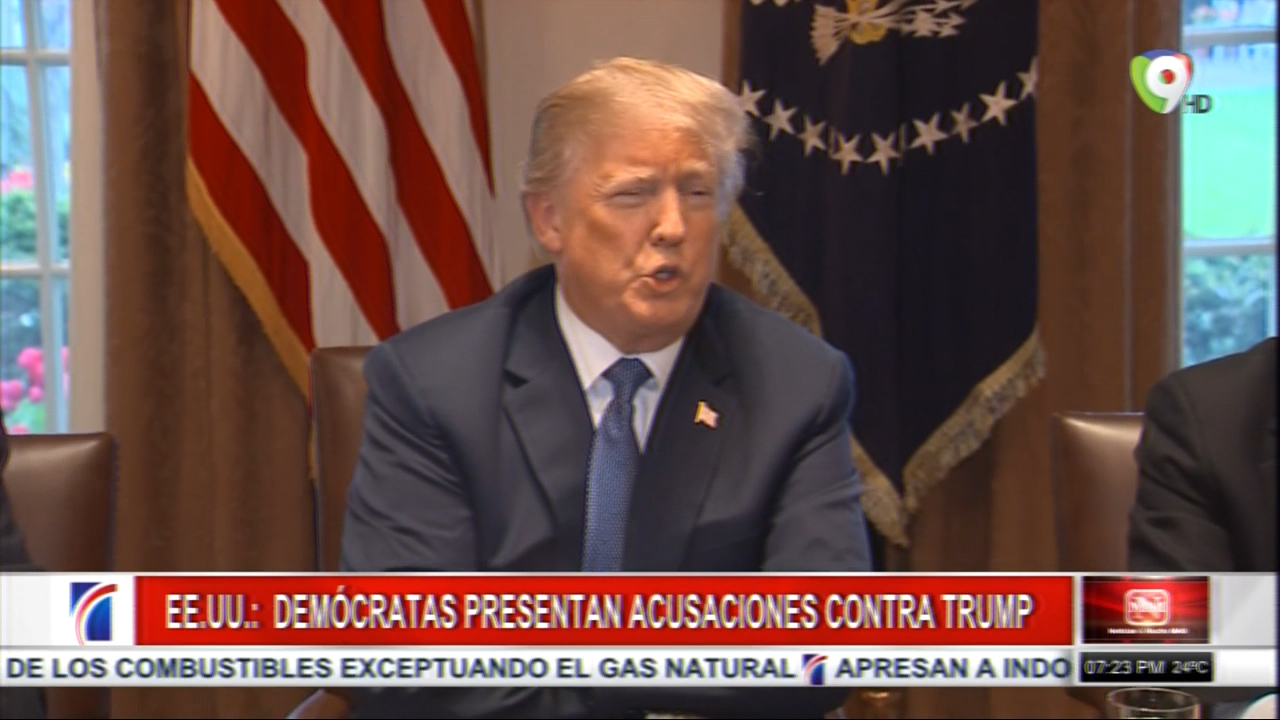 Grupo De Demócratas Presentan Acusaciones En Contra Del Presidente Trump