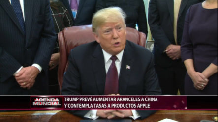 Trump Prevé Aumentar Aranceles A China Y Contempla Tasas A Productos Apple
