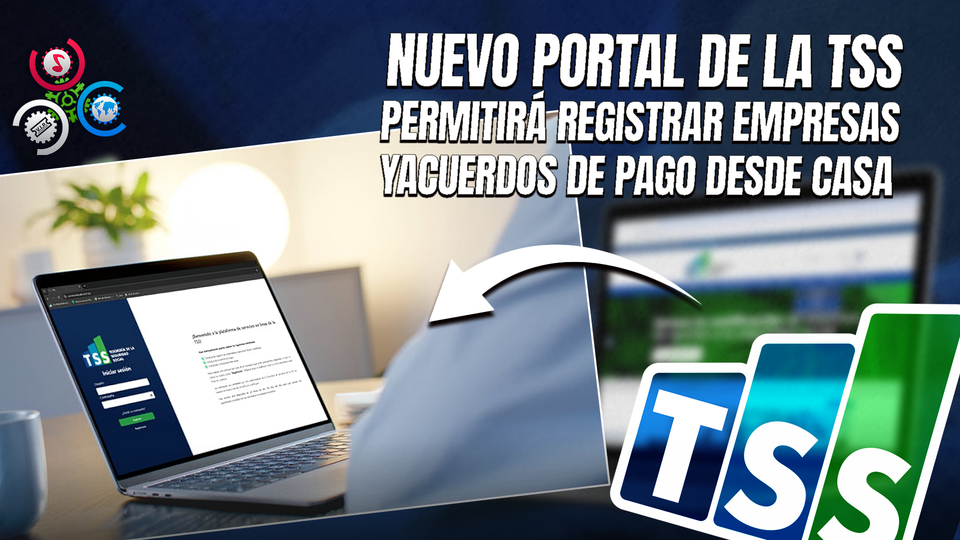 TSS Lanza Nuevo Portal En Línea Para Agilizar Trámites De Empleadores