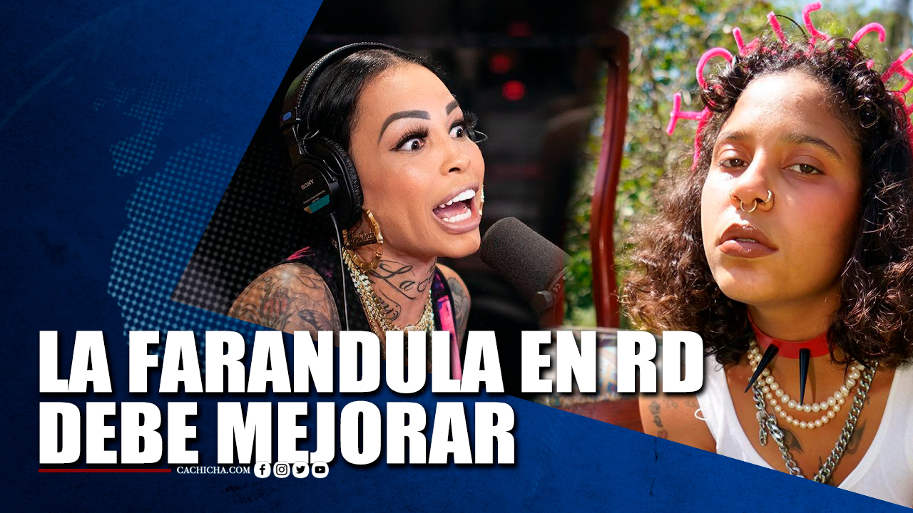 La Farándula En RD Debe Mejorar | Tu Tarde