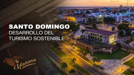 Manuel Cruz: Dificultad De Entra Y Salida De Santo Domingo Para El Desarrollo Del Turismo Sostenible