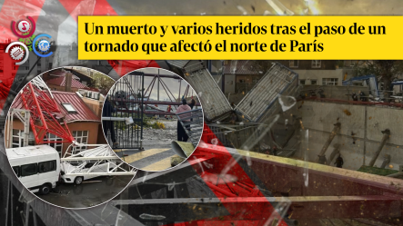 Fuerte Tornado Mortal Azota Ermont: Una Víctima Y Varios Heridos En El Norte De Francia