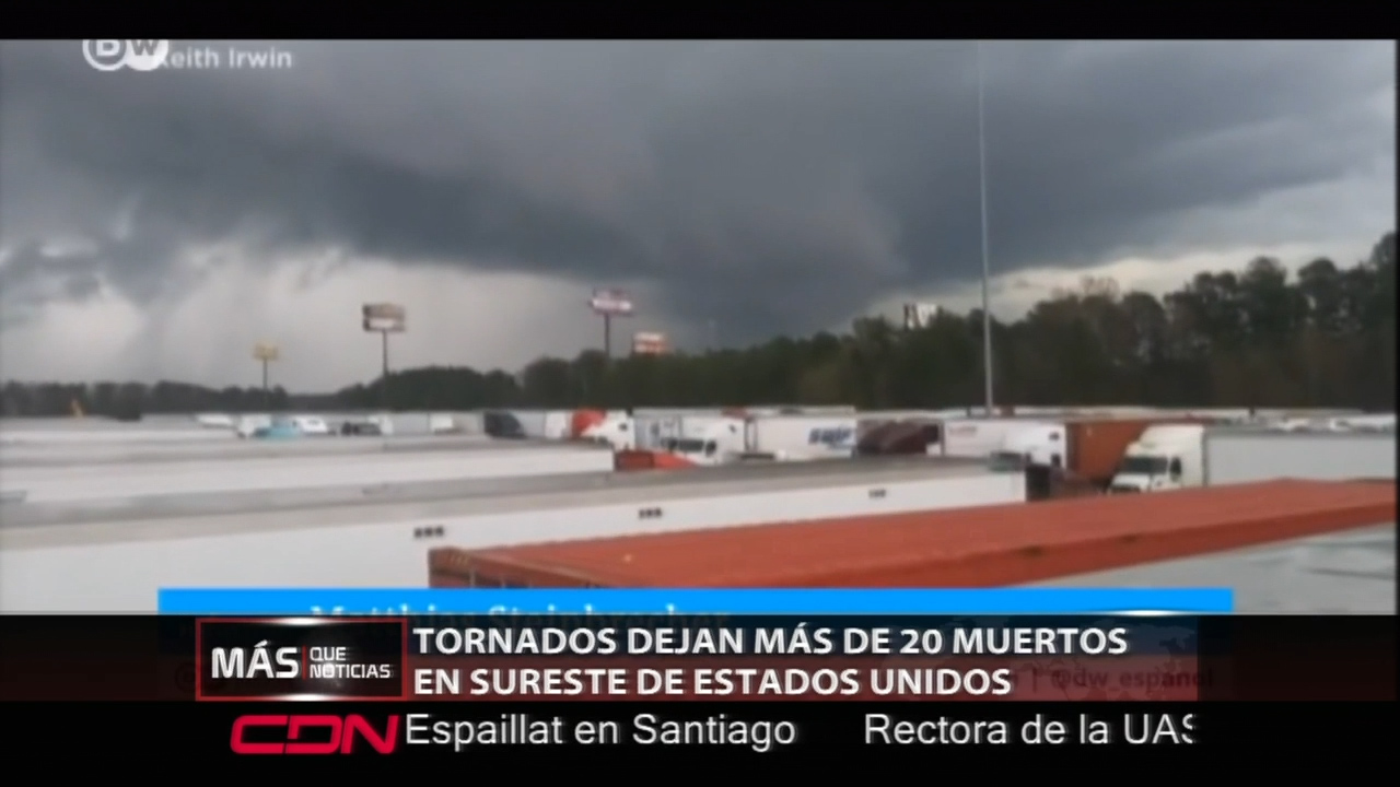 Fuertes Tornados Dejan Más De 20 Muertos En El Sureste De Estados Unidos