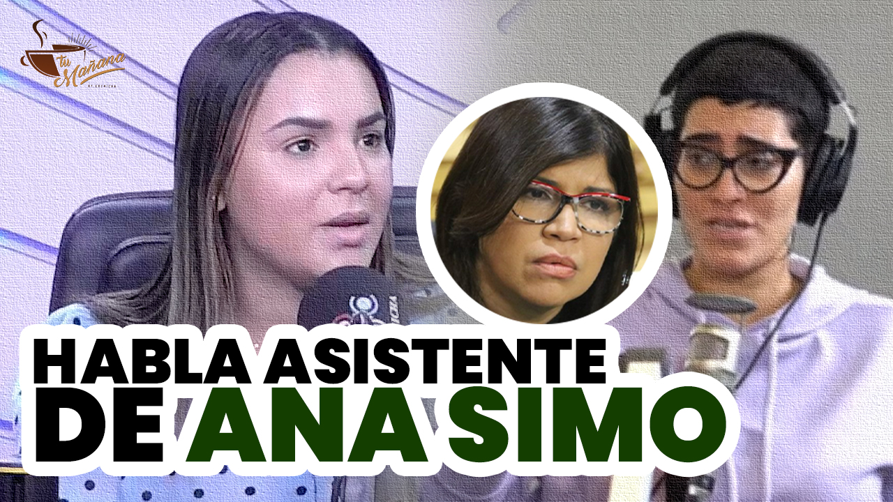 Asistente De Ana Simó Rompe El Silencio Y Habla Sobre El Lío Con Camila Cienfuegos