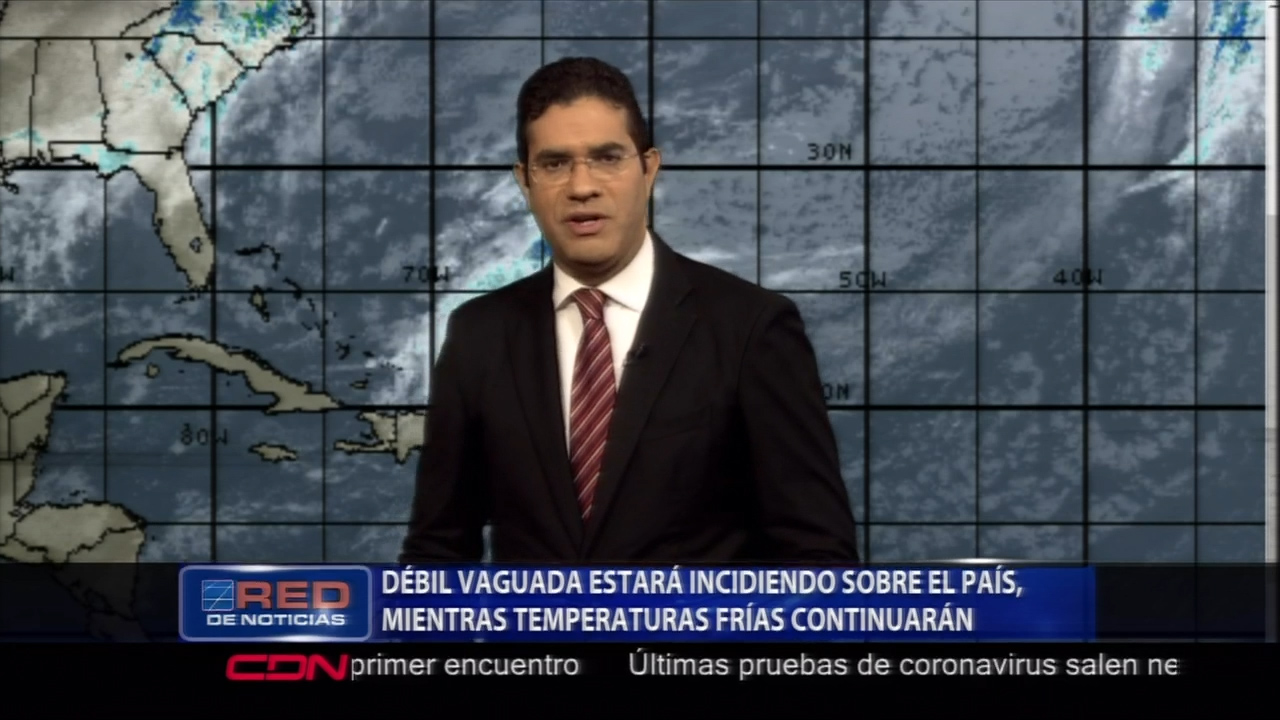 Una Débil Vaguada Estará Incidiendo Sobre El País