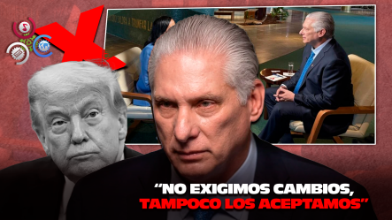 Presidente De Cuba: “EE.UU. No Tiene Autoridad Moral Para Exigir Nada”