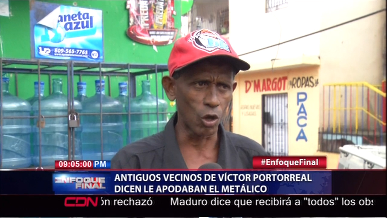 Antiguos Vecinos De Víctor Portoreal Dicen Que Le Apodaban “el Metálico” Y Dicen Que Le Gustaba Beber Sangre