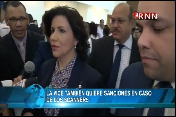 La Vice Presidenta También Quiere Sanciones En Caso De Los Scanners