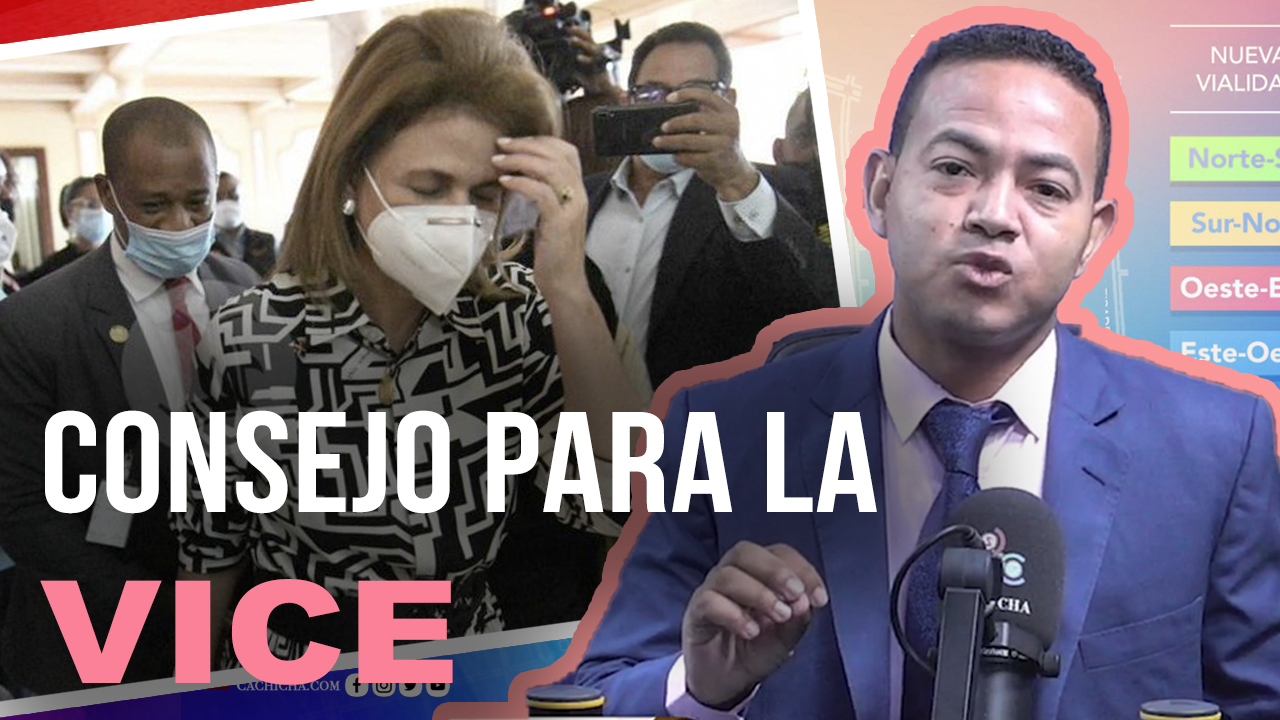 El Consejo Del Alma Para La Vicepresidenta, Comenta Delvis Santos