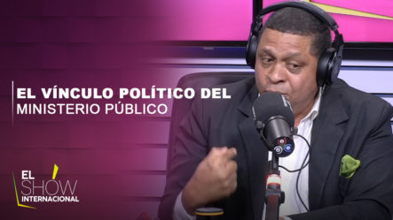 Fiscal De Santiago Responde Sobre Qué Vínculo Partidista Tiene El Ministerio Público