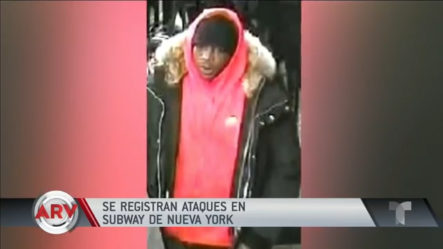 Brutales Ataques Atemorizan El Metro En Nueva York