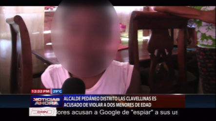Alcalde Pedáneo Distrito Las Clavellinas Es Acusado De Violar A Dos Menores De Edad