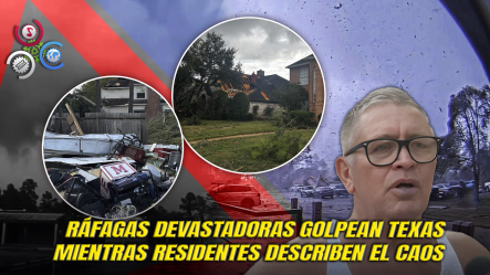 Tornado Sorprende A Houston: Viviendas Dañadas Y Calles Bloqueadas