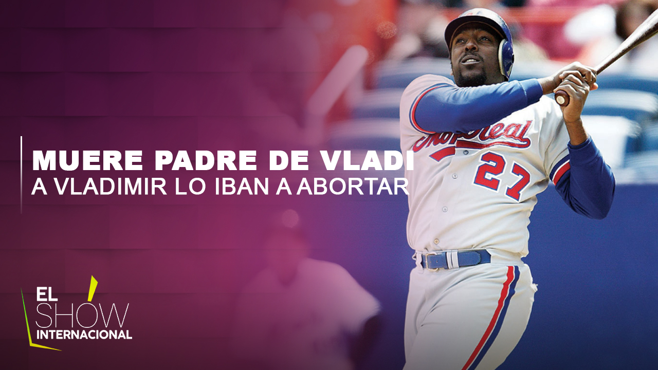 La Razón Por La Que Vladimir Guerrero Nunca Buscó A Su Padre