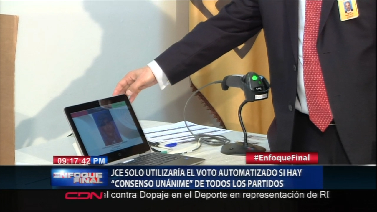 La JCE Dice Que Solo Utilizará El Voto Automatizado Si Hay Un “consenso Unánime” De Todos Los Partidos