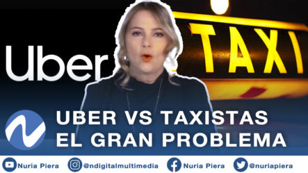 El Problema Entre Los Uber Y Los Taxistas En República Dominicana