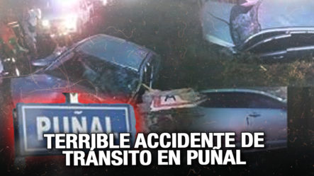 Terrible Accidente De Tránsito En Puñal, Santiago