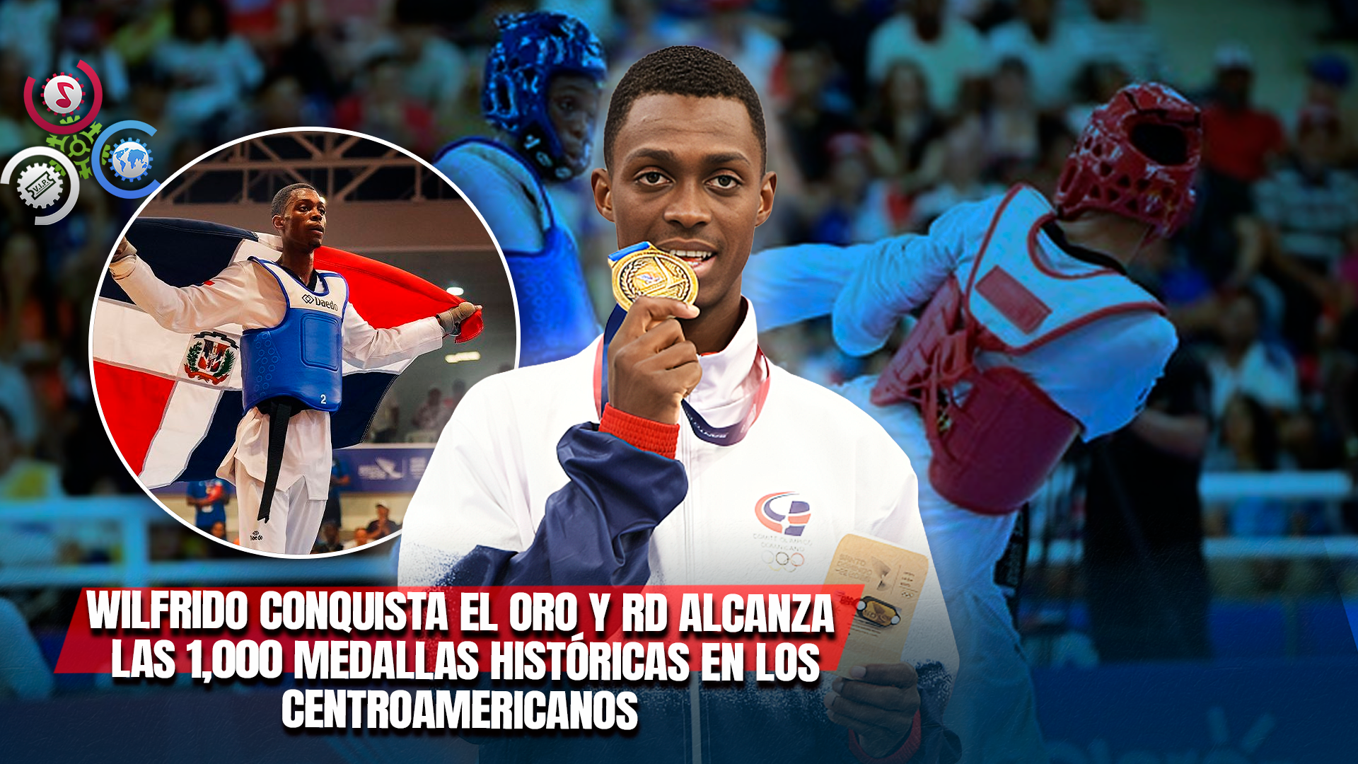 Wilfrido De La Cruz Conquista El Oro En Taekwondo Y Amplía La Cosecha Dominicana En Los Juegos Centroamericanos