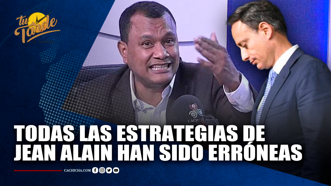 Todas Las Estrategias De Jean Alain Han Sido Erróneas | Tu Tarde