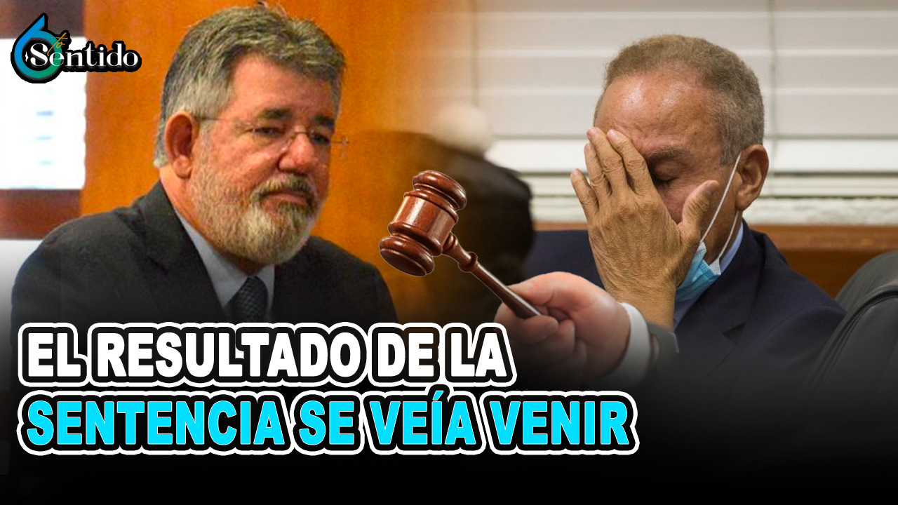 El Resultado De La Sentencia Se Veía Venir | 6to Sentido