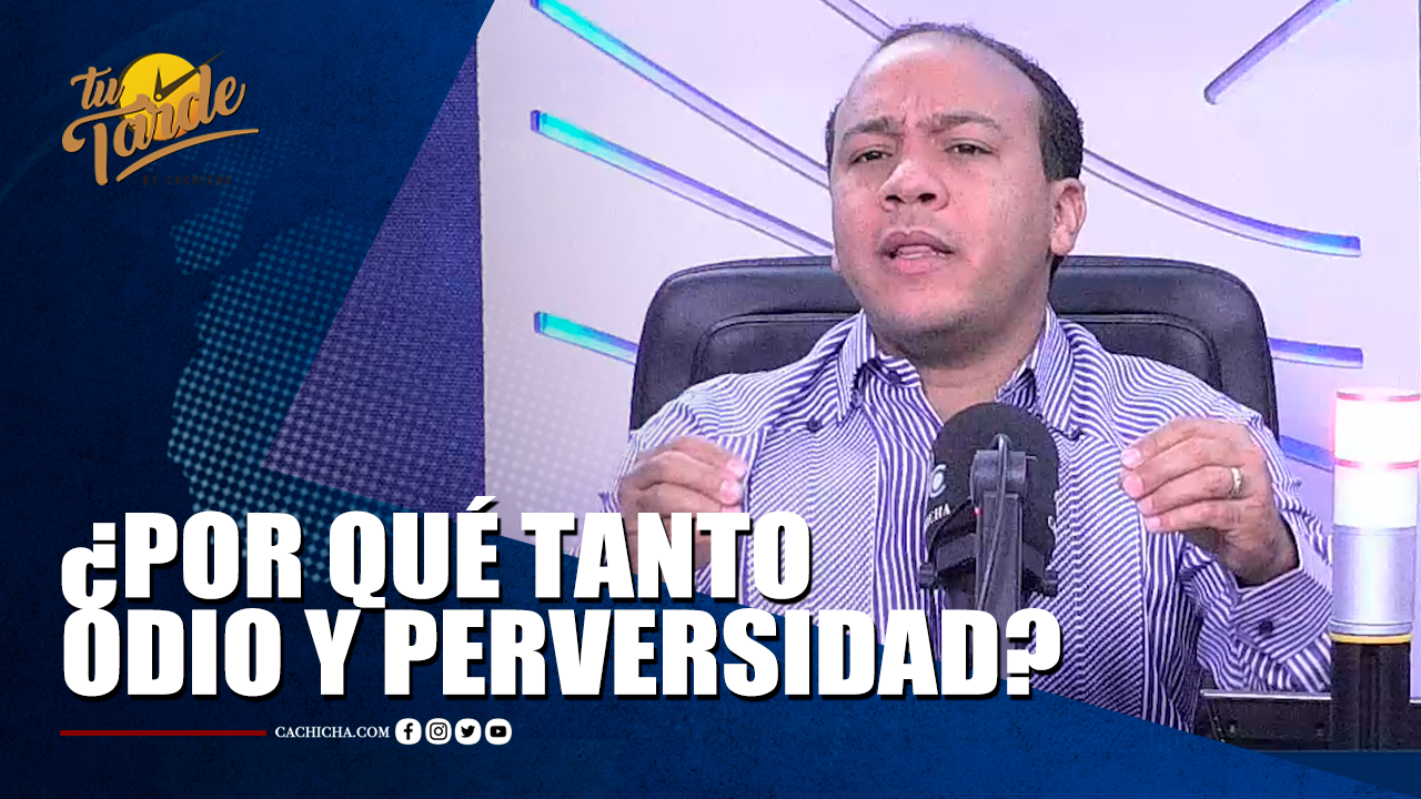 ¿Por Qué Tanto Odio Y Perversidad? | Tu Tarde